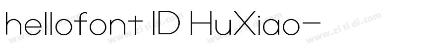 hellofont ID HuXiao字体转换